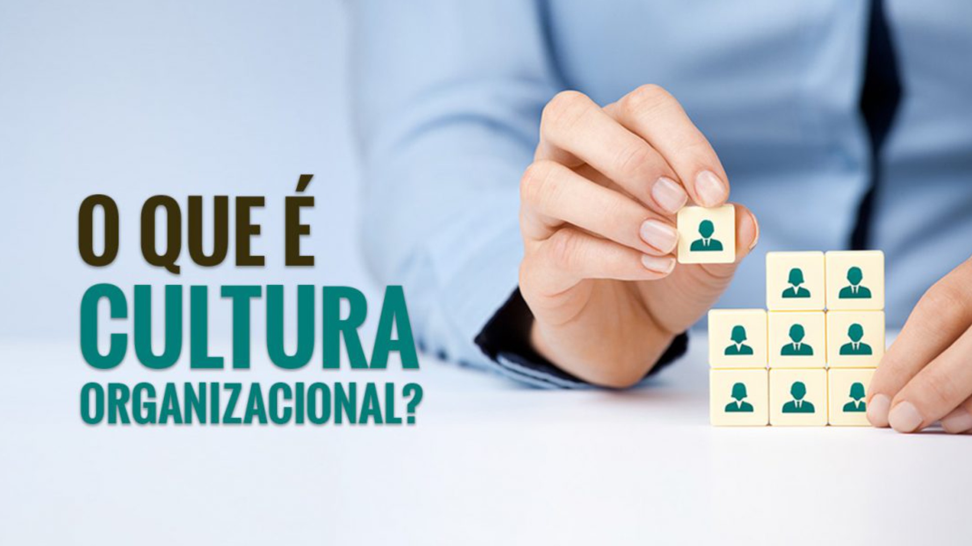 Você sabe o que é cultura organizacional?