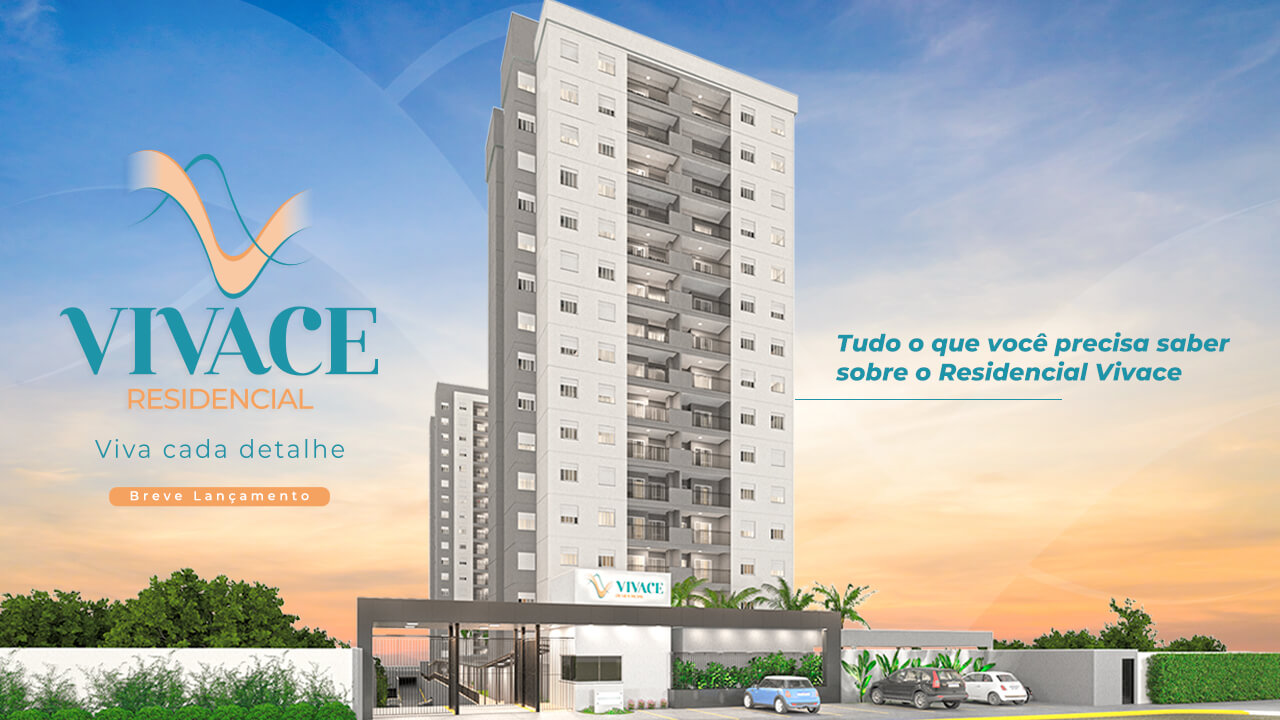 Tudo o que você precisa saber sobre o Residencial Vivace